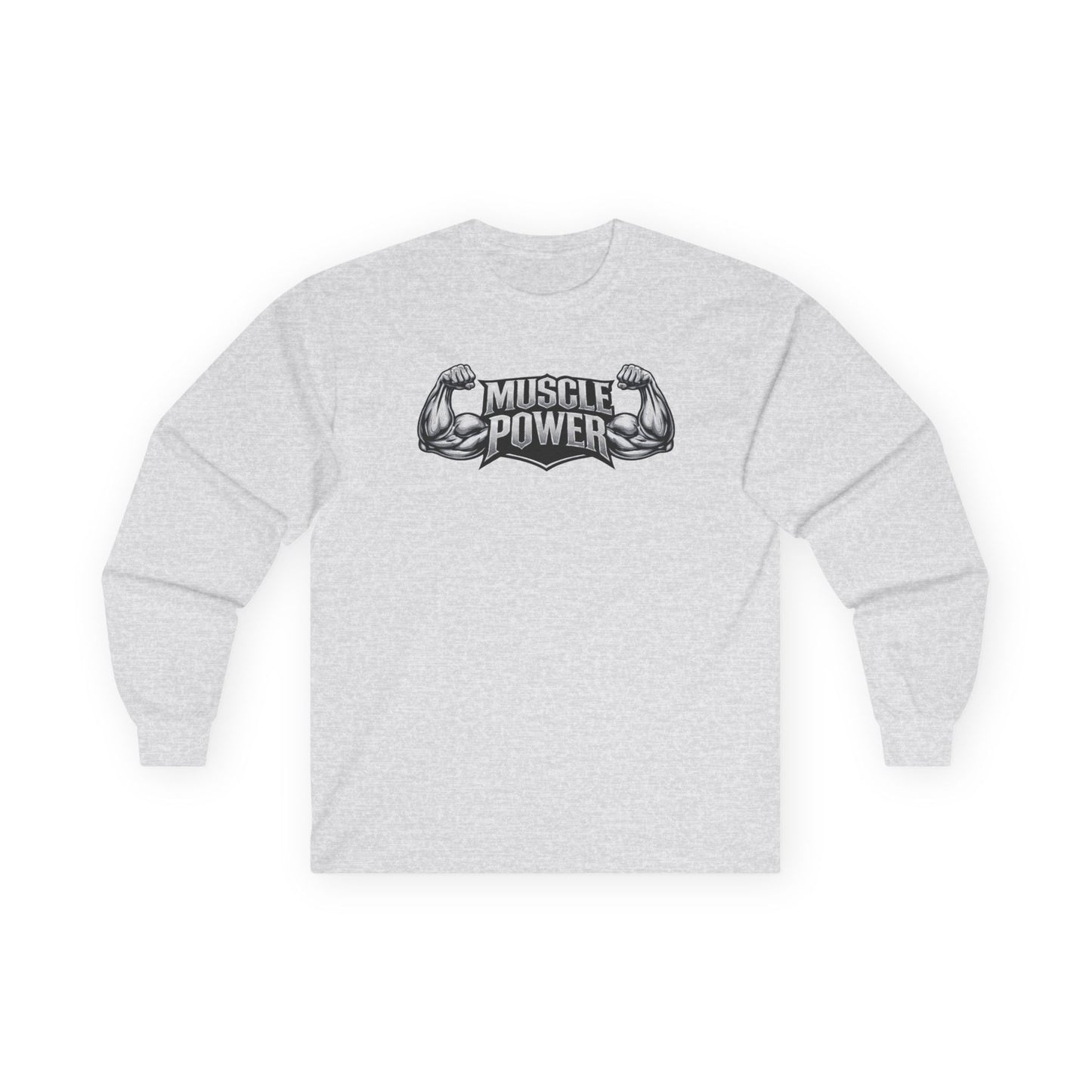 Muscle Power Long Sleeve Tee — Gym Fitness Strength Shirt