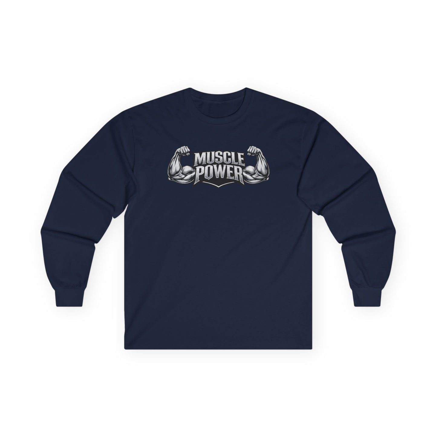 Muscle Power Long Sleeve Tee — Gym Fitness Strength Shirt
