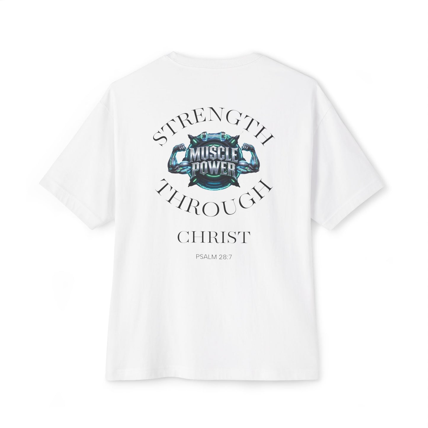 Muscle Power Tee — "Strength Through Christ" Christian Fitness Graphic Shirt