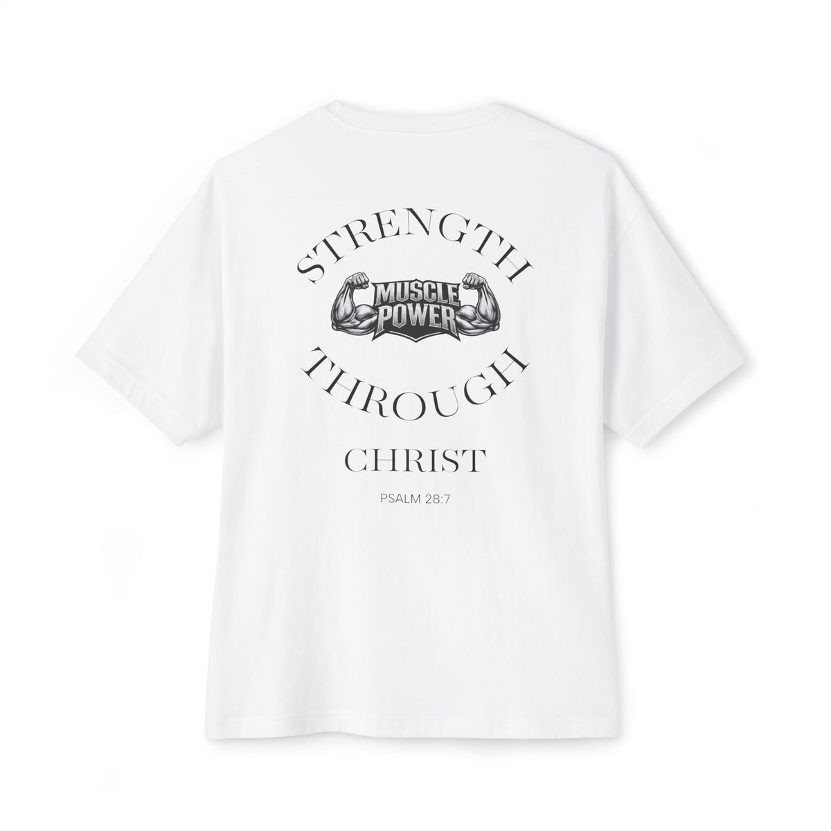 Muscle Power Tee — "Strength Through Christ" Christian Fitness Graphic Shirt